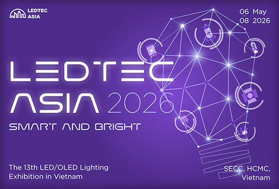 Triển lãm chuyên ngành về Thiết Bị Chiếu Sáng Thông Minh LEDTEC ASIA 2026